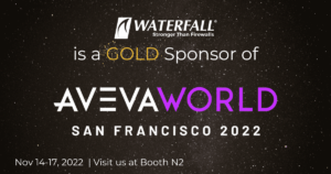 Waterfall Security Is Coming To AVEVA PI World in San Francisco