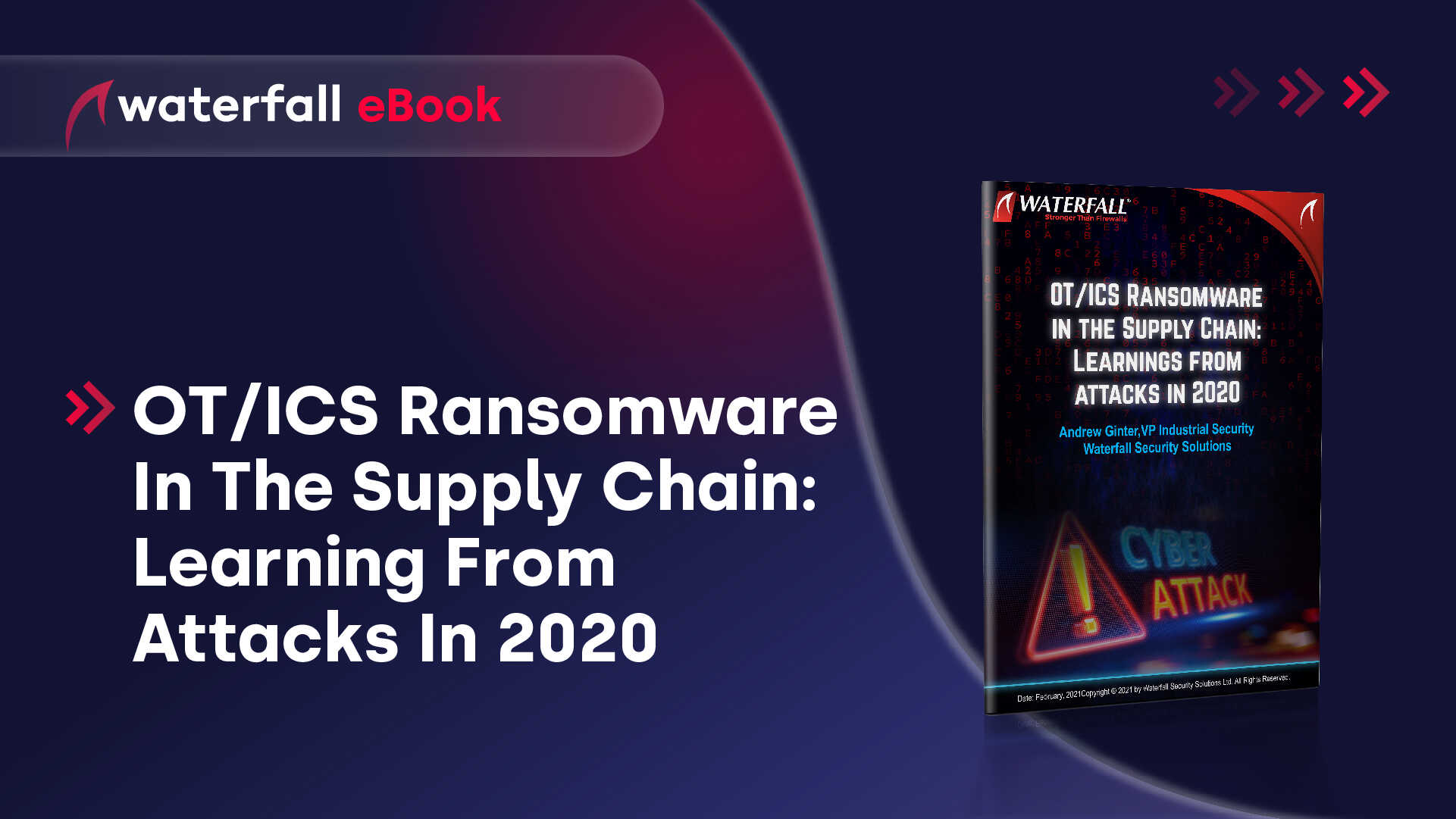 ICS/OT Ransomware in the Supply Chain: Learnings from attacks in 2020 ebook