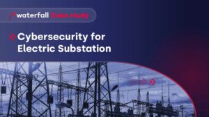 Cybersecurity For Electric Substations