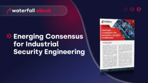 Emerging Consensus For Industrial Security Engineering whitepaper