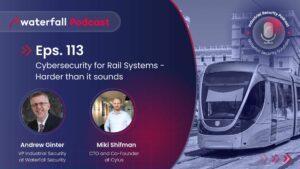 Episode 113 Cybersecurity for Rail Systems
