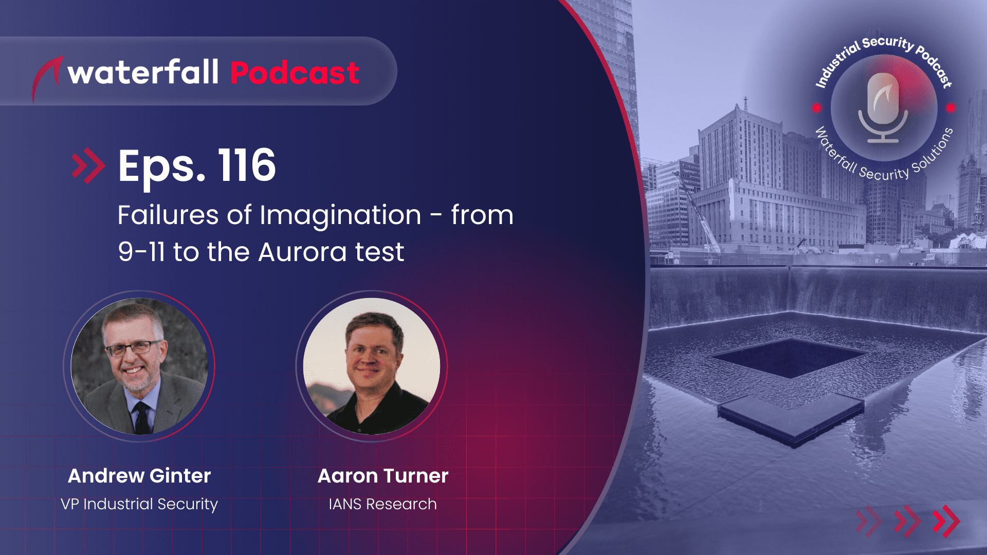 Industrial Security Podcast | Episode 116 - Aaron Turner