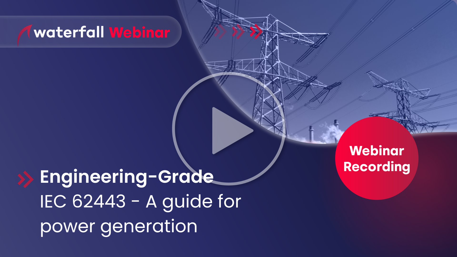 Recorded webinar about IEC 62443 for Power Generation
