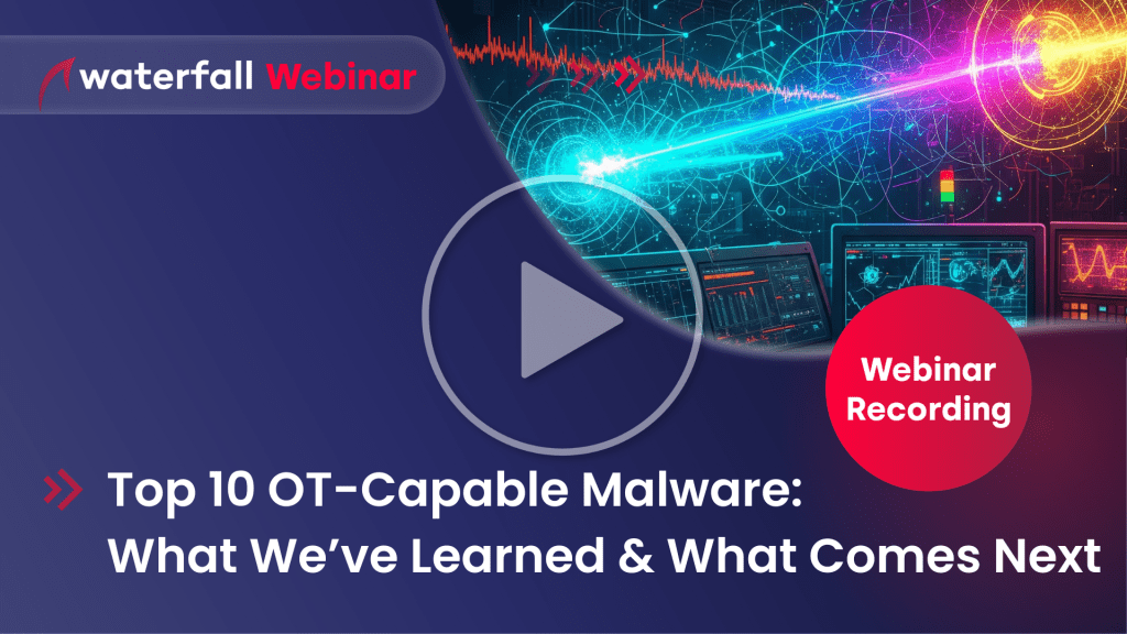 Webinar Top 10 OT Capable Malware Aug 2025 - Webinar Recording