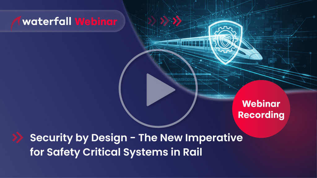 Security by Design - The New Imperative for Safety Critical Systems in Rail Nov 2025