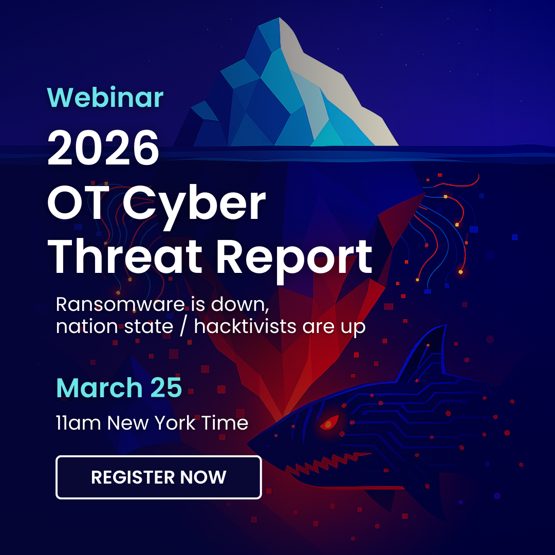 Webinar: 2026 OT Cyber Threat Report | Waterfall Security Solutions