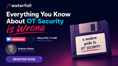 Everything You Know About OT Security Is Wrong